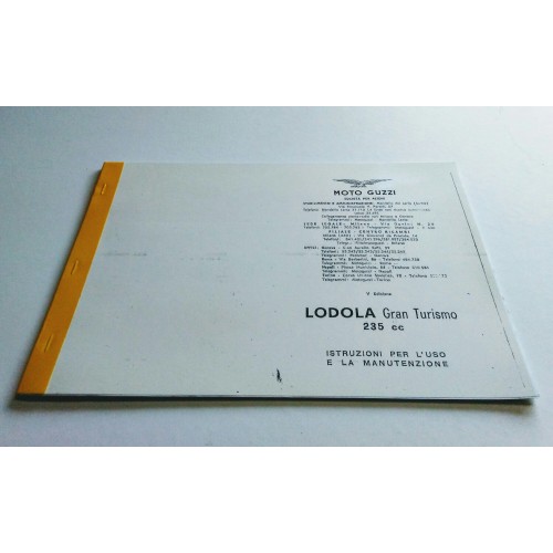 CATALOGHI RICAMBI-MANUALE OFFICINA-Catalogo Uso e Manutenzione Moto Guzzi Lodola 235 GT - Copia -