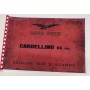 CATALOGHI RICAMBI-MANUALE OFFICINA-Catalogo Ricambi Moto Guzzi Cardellino 65 cc ° Serie -