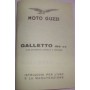 CATALOGHI RICAMBI-MANUALE OFFICINA-Libretto istruz x l'uso e manut Galletto 192cc