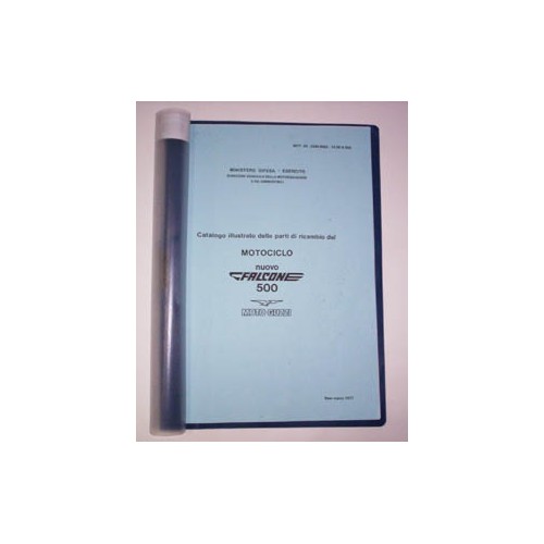 CATALOGHI RICAMBI-MANUALE OFFICINA-Catalogo ricambi ( Copie ) x Guzzi Nuovo Falcone 500