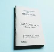 Catalogo Istruzioni Per L'uso e la Manutenzione per Moto Guzzi Vecchio Falcone 500 Turismo e Sport